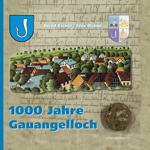 1000 Jahre Gauangelloch von Richter,  Fritz, Röcker,  Bernd