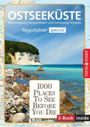 1000 Places-Regioführer Ostseeküste von Klindworth,  Tanja, Tams,  Katrin