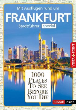 1000 Places To See Before You Die (E-Book inside) von Glaser,  Hannah, Winkel,  Isabelle
