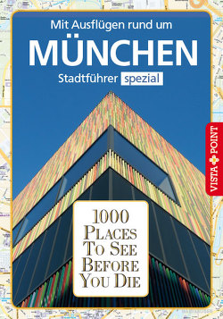 1000 Places To See Before You Die von Kappelhoff,  Marlis, Reichel,  Franziska