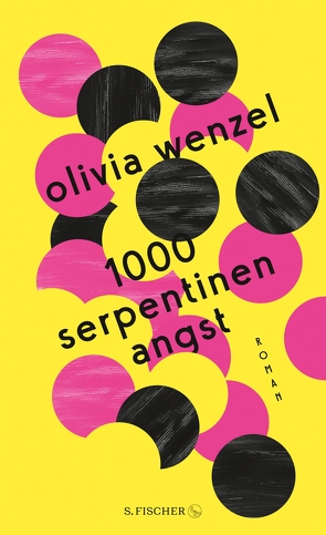 1000 Serpentinen Angst von Wenzel,  Olivia