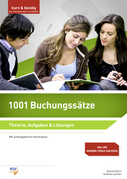 1001 Buchungssätze von Gloor,  Sascha, Lohner,  Andreas