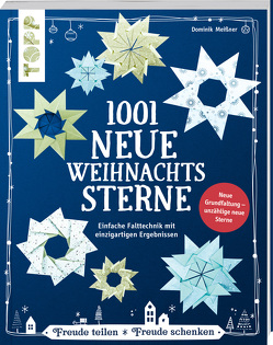 1001 neue Weihnachtssterne (kreativ.kompakt) von Meißner,  Dominik