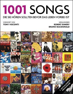 1001 Songs von Dimery,  Robert, Kuballa-Cottone,  Stefanie, Visconti,  Tony