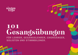 101 Gesangsübungen von Bornschlegl,  Stephanie M.-L.