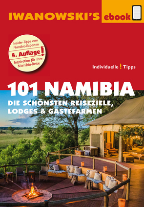 101 Namibia – Reiseführer von Iwanowski von Iwanowski,  Michael