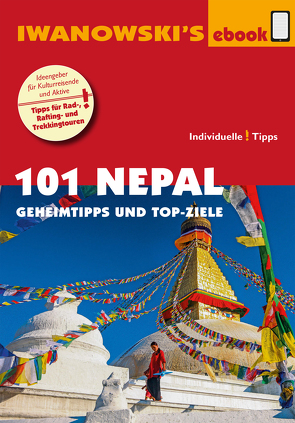 101 Nepal – Reiseführer von Iwanowski von Häring,  Volker