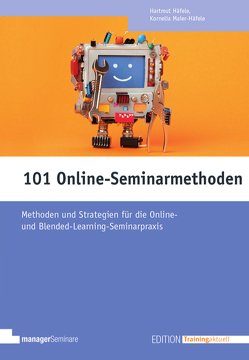 101 Online-Seminarmethoden von Häfele,  Hartmut, Häfele-Meier,  Kornelia