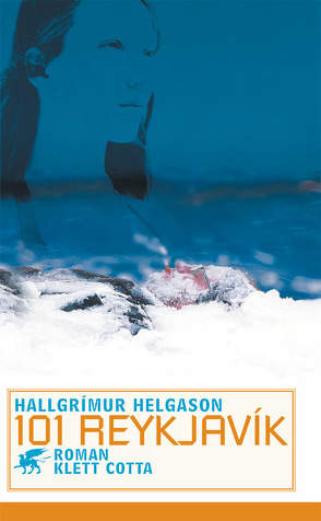 101 Reykjavik von Helgason,  Hallgrímur, Wetzig,  Karl-Ludwig