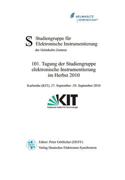 101. Tagung der Studiengruppe elektronische Instrumentierung im Herbst 2010 von Göttlicher,  P