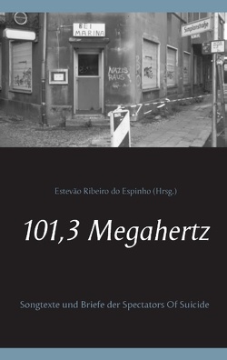 101,3 Megahertz von Ribeiro do Espinho,  Estevão