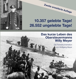 10357 gelebte Tage! 26552 ungelebte Tage! 2. Auflage von Meyer,  Wolfgang