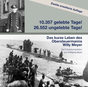 10357 gelebte Tage! 26552 ungelebte Tage! 2. Auflage von Meyer,  Wolfgang