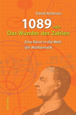 1089 oder Das Wunder der Zahlen von Acheson,  David, Ehlers,  Anita