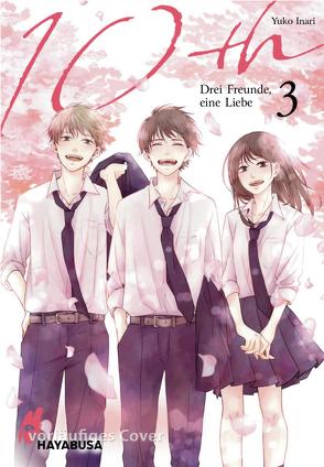 10th – Drei Freunde, eine Liebe 3 von Inari,  Yuko, Klink,  Anne