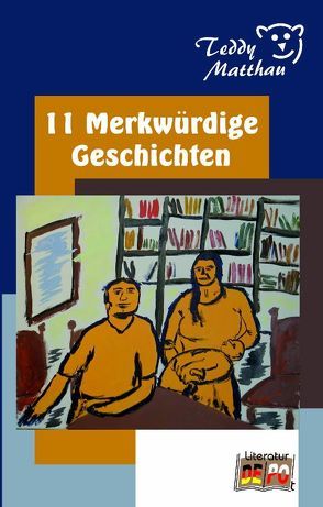 11 Merkwürdige Geschichten von Matthau,  Teddy