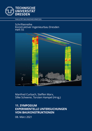 11. Symposium Experimentelle Untersuchungen von Baukonstruktionen von Curbach,  Manfred, Hampel,  Torsten, Marx,  Steffen, Scheerer,  Silke
