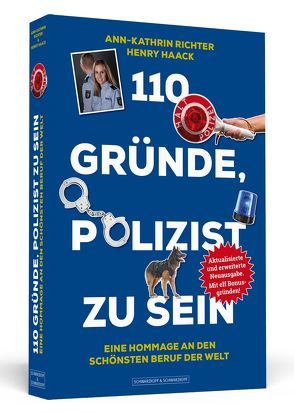 110 Gründe, Polizist zu sein von Haack,  Henry, Richter,  Ann-Kathrin