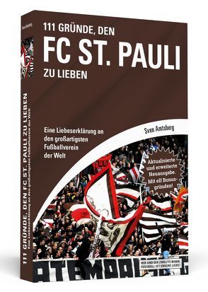 111 Gründe, den FC St. Pauli zu lieben von Amtsberg,  Sven