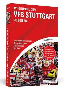 111 Gründe, den VfB Stuttgart zu lieben von Schlütter,  Klaus