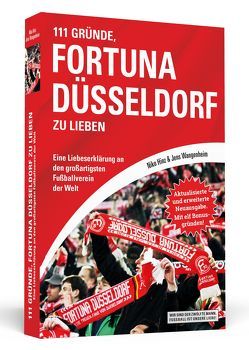 111 Gründe, Fortuna Düsseldorf zu lieben von Hinz,  Niko, Wangenheim,  Jens