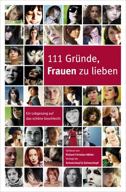 111 Gründe, Frauen zu lieben von Kähler,  Richard Christian