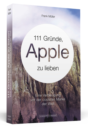 111 Gründe, Apple zu lieben von Mueller,  Frank