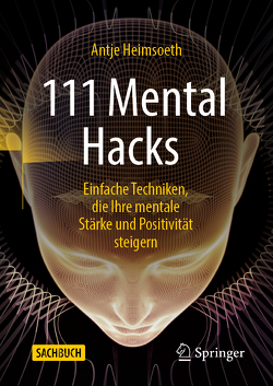 111 Mental Hacks von Heimsoeth,  Antje