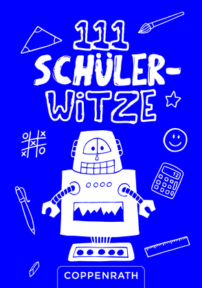 111 Schüler-Witze von Witzka,  Heide