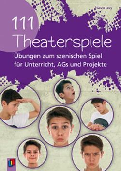 111 Theaterspiele von Helmschrott,  Friedrich, Levy,  Gavin