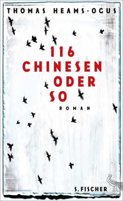 116 Chinesen oder so von Frucht,  Marlene, Heams-Ogus,  Thomas