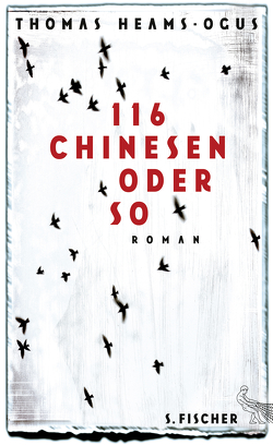 116 Chinesen oder so von Frucht,  Marlene, Heams-Ogus,  Thomas