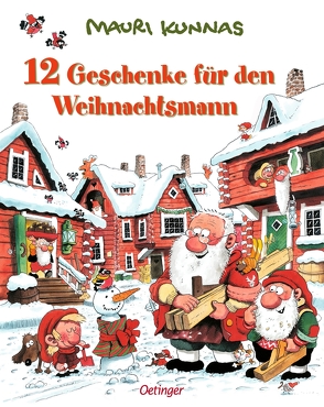 12 Geschenke für den Weihnachtsmann von Kunnas,  Mauri, Kunnas,  Tarja, Pyykönen-Stohner,  Anu, Stohner,  Friedbert