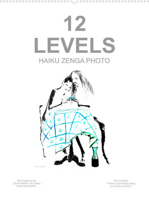 12 LEVELS HAIKU ZENGA PHOTO (Wandkalender 2023 DIN A2 hoch) von fru.ch