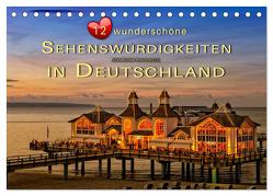 12 wunderschöne Sehenswürdigkeiten in Deutschland (Tischkalender 2024 DIN A5 quer), CALVENDO Monatskalender von Roder,  Peter