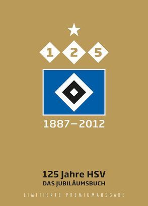 125 Jahre HSV von Skrentny,  Werner, Spiegelberg,  Stephan