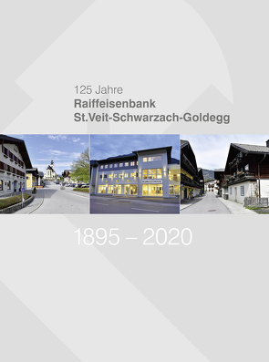 125 Jahre Raiffeisen von Raiffeisen Schwarzach