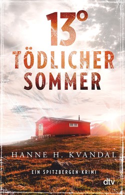 13° – Tödlicher Sommer von Kvandal,  Hanne H.