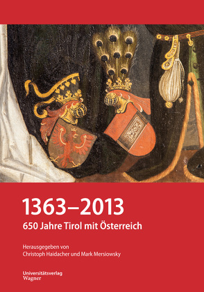 1363–2013 von Haidacher,  Christoph, Mersiowsky,  Mark