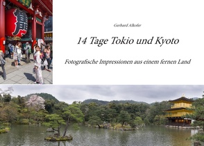 14 Tage Tokio und Kyoto von Alkofer,  Gerhard