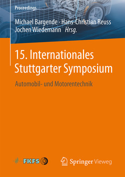 15. Internationales Stuttgarter Symposium von Bargende,  Michael, Reuss,  Hans-Christian, Wiedemann,  Jochen
