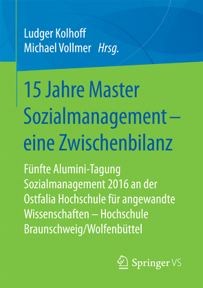 15 Jahre Master Sozialmanagement – eine Zwischenbilanz von Kolhoff,  Ludger, Vollmer,  Michael