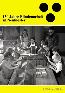 150 Jahre Blindenarbeit in Neukloster von Clauß,  Tom