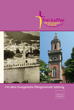 150 Jahre Evangelische Pfarrgemeinde Salzburg von Knopf,  Tilmann
