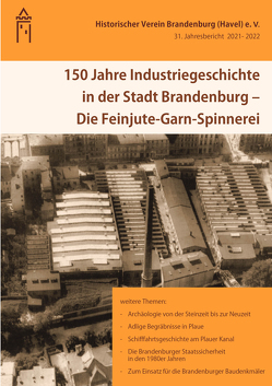 150 Jahre Industriegeschichte in der Stadt Brandenburg – Die Feinjute-Garn-Spinnerei