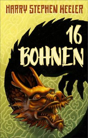 16 Bohnen von Keeler,  Harry Stephen, Koerber,  Joachim