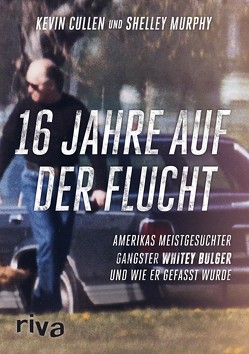 16 Jahre auf der Flucht von Cullen,  Kevin