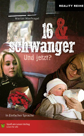 16 & schwanger von Hoefnagel,  Marian, Zindler,  Frederike