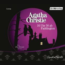 16 Uhr 50 ab Paddington von Christie,  Agatha, Himmelstoss, ,  Beate, Mrkowatschki,  Dinka