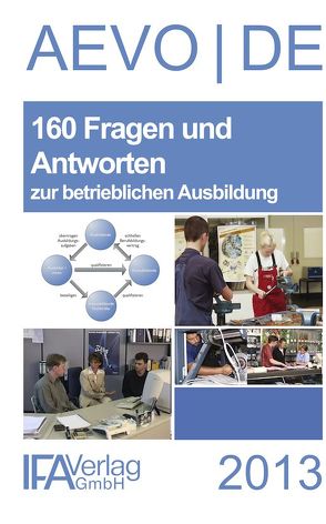 160 Fragen und Antworten zur betrieblichen Ausbildung von Bähr,  Wilhelm, Scharioth,  Georg